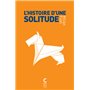 L'histoire d'une solitude