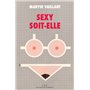 Sexy soit-elle