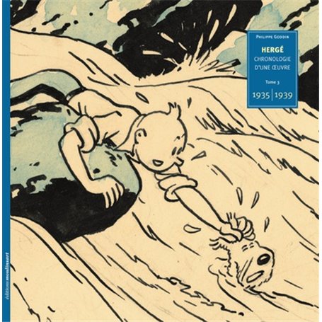 Hergé, chronologie d'une oeuvre
