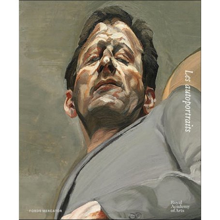 Lucian Freud Les autoportraits