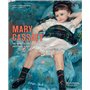 Mary Cassatt. Une Américaine à Paris
