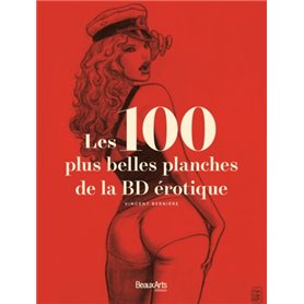 LES 100 PLUS BELLES PLANCHES DE LA BD EROTIQUES