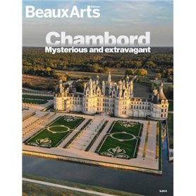 CHAMBORD - MYSTERIOUS & EXTRAVAGANT ANG