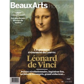 LEONARD DE VINCI.REVELATIONS SUR LE GENIE DE LA RENAISSANCE