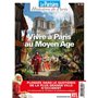 Vivre à Paris au Moyen Âge