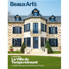 La Villa du Temps Retrouvé, Cabourg