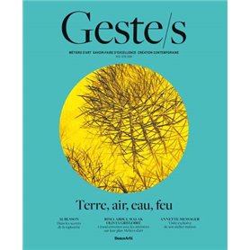 Geste/s n°6 : terre, air, eau, feu