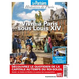 Vivre à Paris sous Louis XIV