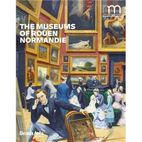 The Museums Of Rouen Normandie NE