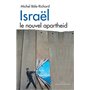 Israël, le nouvel apartheid