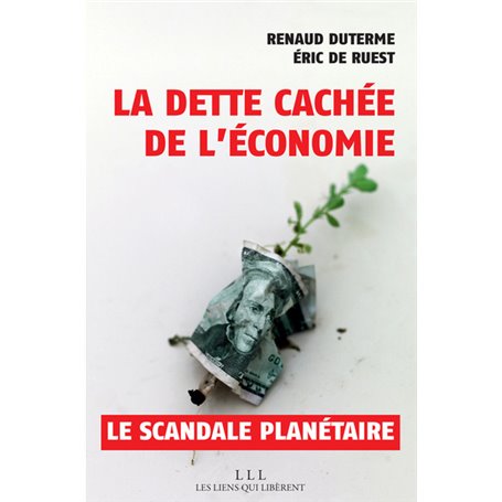 La dette cachée de l'économie