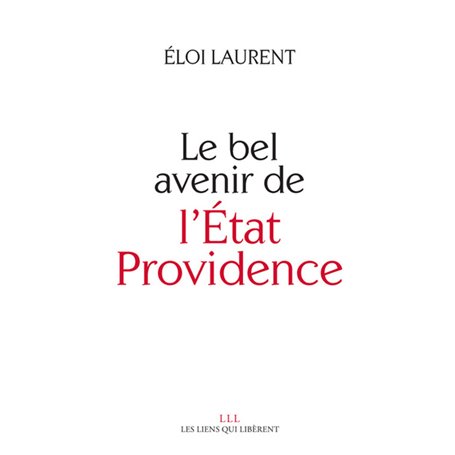 Le bel avenir de l'Etat Providence