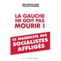 La gauche ne doit pas mourir !