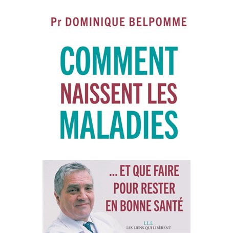 Comment naissent les maladies