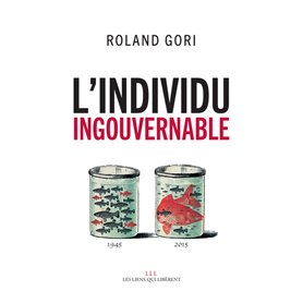 L'individu ingouvernable