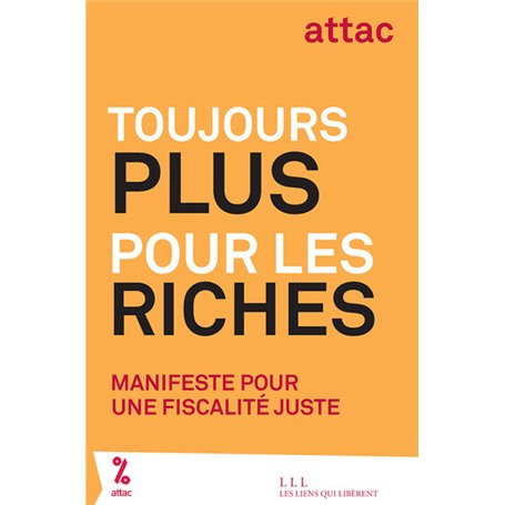 Toujours plus pour les riches