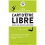 L'art d'être libre