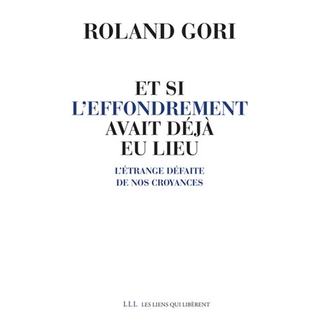 Et si l'effondrement avait déjà eu lieu