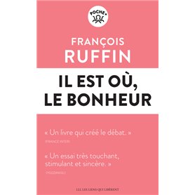 Il est où, le bonheur