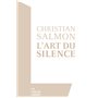 L'art du silence