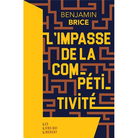 L'impasse de la compétitivité