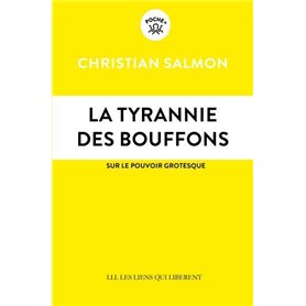 La tyrannie des bouffons