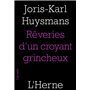 LES REVERIES D'UN CROYANT GRINCHEUX