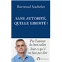 Sans autorité, quelle liberté ?