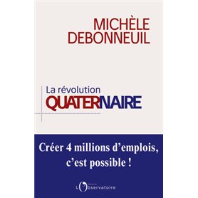 La Révolution quaternaire