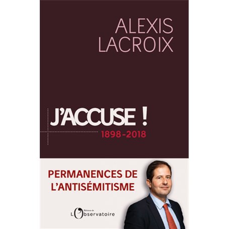 J'accuse ! 1898-2018