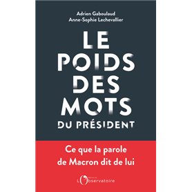 Le poids des mots du président