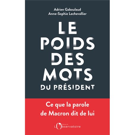 Le poids des mots du président