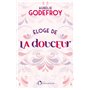 Éloge de la douceur