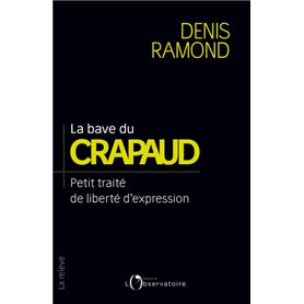 La bave du crapaud