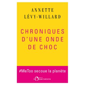 Chroniques d'une onde de choc.