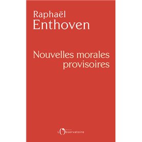 Nouvelles morales provisoires