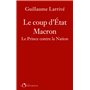 Le coup d'état Macron