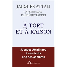 À tort et à raison