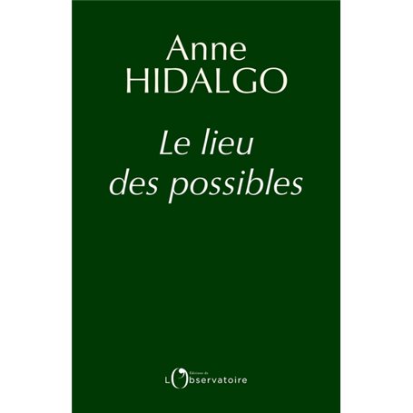 Le lieu des possibles