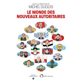 Le monde des nouveaux autoritaires