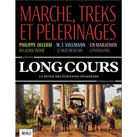 Long Cours n°14 - Marche, treks et pélerinages