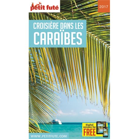 Guide Croisière Caraïbes 2017-2018 Petit Futé