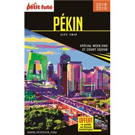 Guide Pékin 2018-2019 City trip Petit Futé