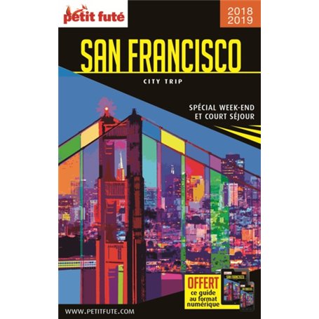 Guide San Francisco 2018-2019 City trip Petit Futé