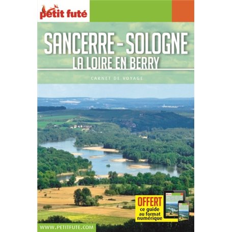Guide Sancerre - Sologne 2018 Carnet Petit Futé