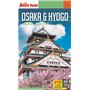 Guide Osaka et Hyogo 2019-2020 Petit Futé