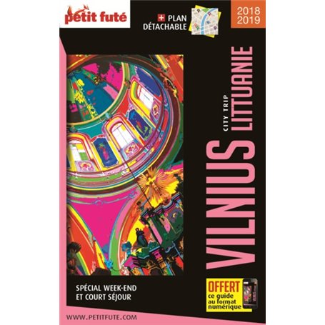 Guide Vilnius - Lituanie 2018-2019 City trip Petit Futé