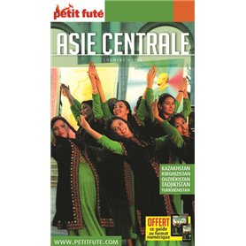 Guide Asie centrale 2018-2019 Petit Futé