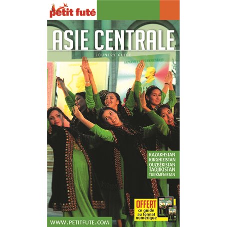 Guide Asie centrale 2018-2019 Petit Futé