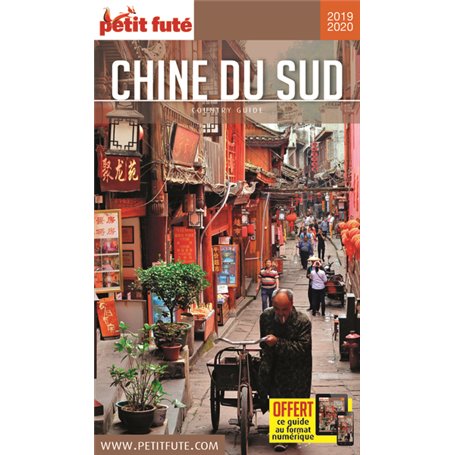 Guide Chine du Sud 2019-2020 Petit Futé